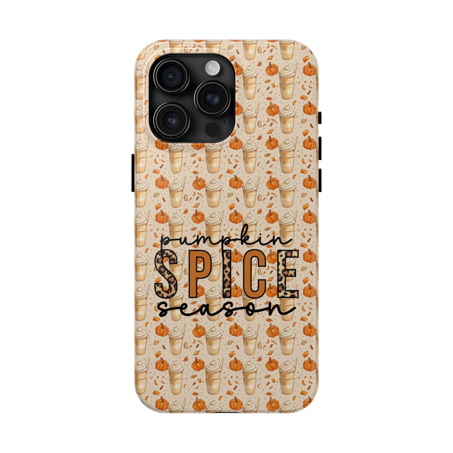 Pumpkin Spice Season Cellphone Case  *Free Shipping *