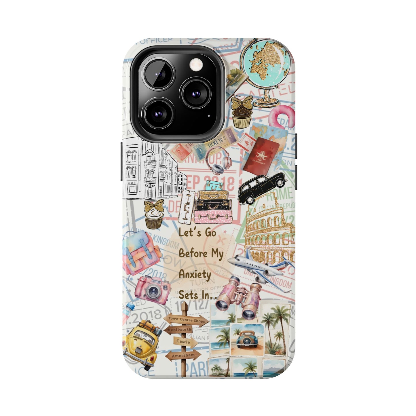 Let's Go Before My Anxiety Sets In Scrapbook  -Cellphone Case  *Free Shipping*