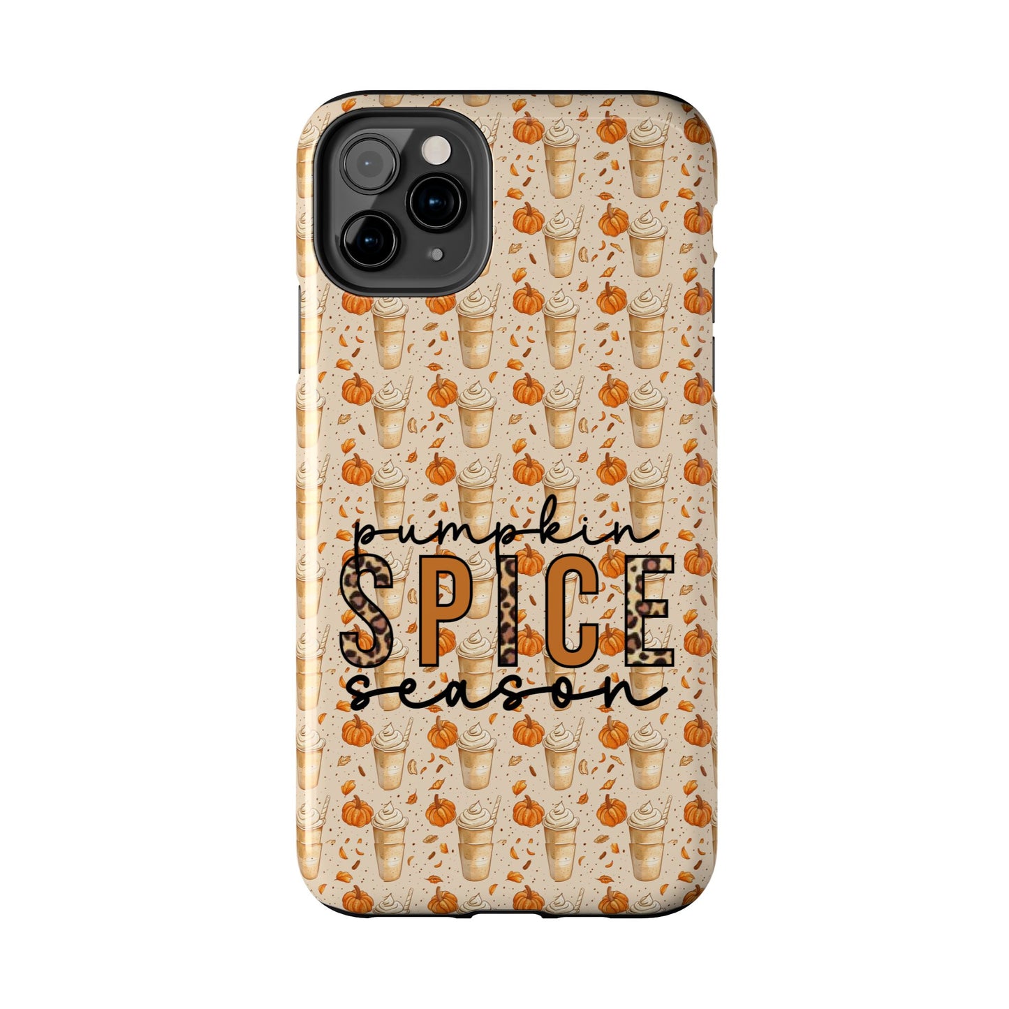 Pumpkin Spice Season Cellphone Case  *Free Shipping *