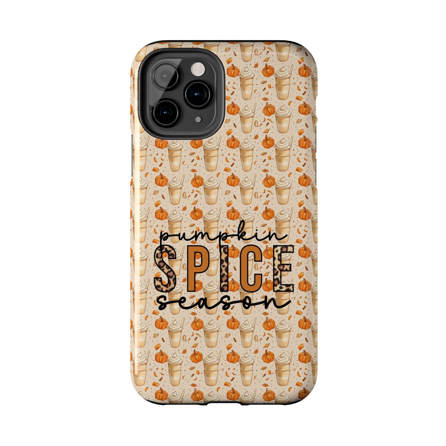 Pumpkin Spice Season Cellphone Case  *Free Shipping *