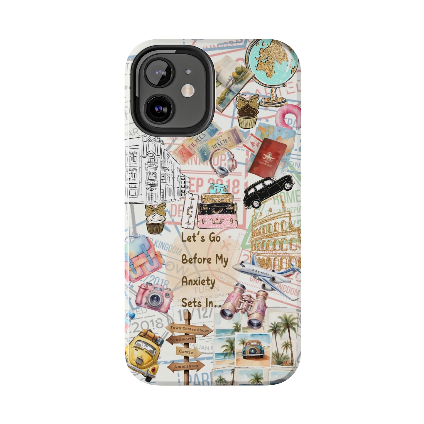 Let's Go Before My Anxiety Sets In Scrapbook  -Cellphone Case  *Free Shipping*