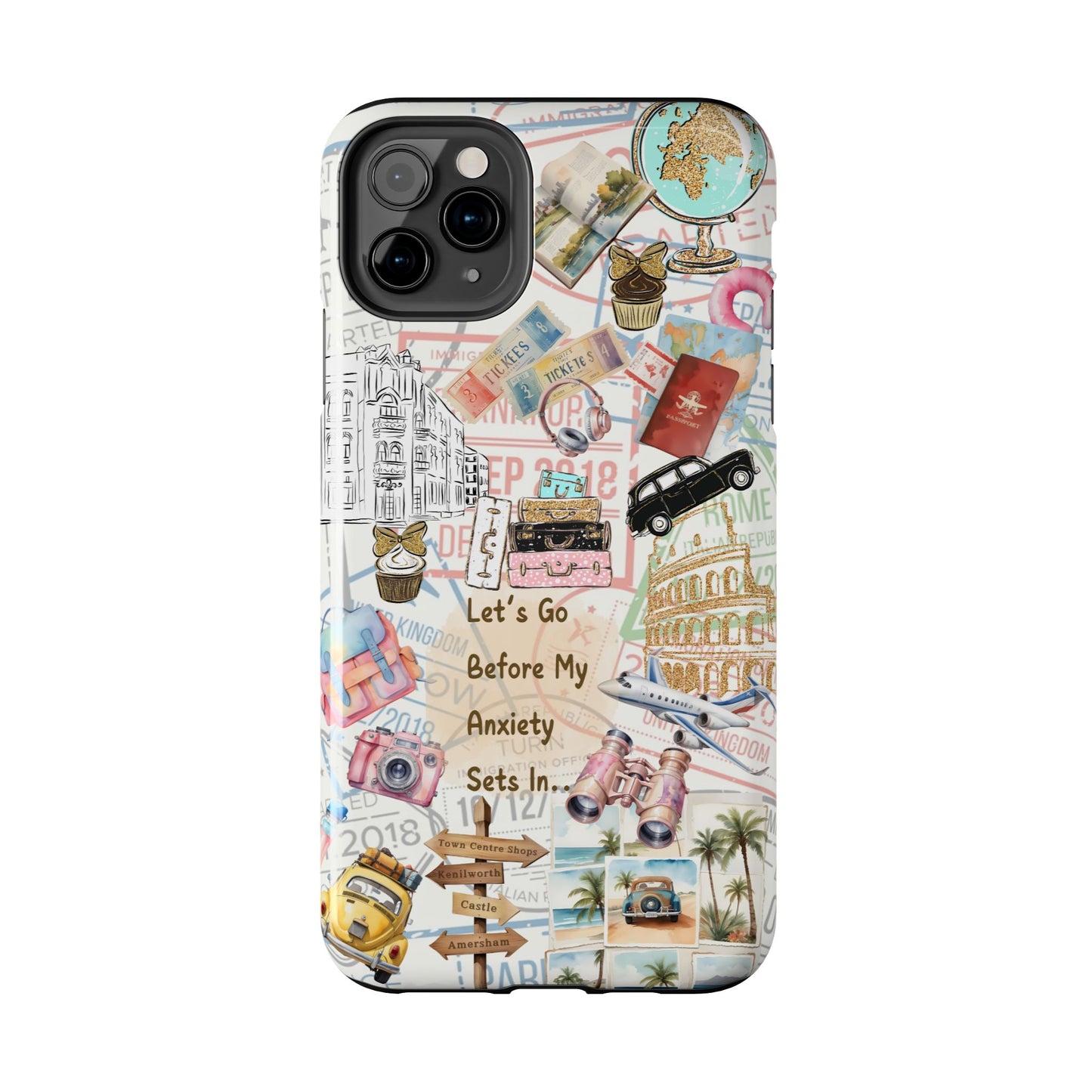 Let's Go Before My Anxiety Sets In Scrapbook  -Cellphone Case  *Free Shipping*